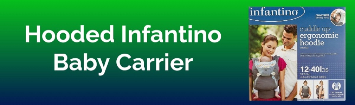 The Ultimate Hooded Infantino Baby Carrier